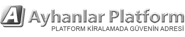 Ayhanlar Platfrom Kiralama